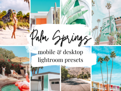 Palm Springs Lightroom Presets Kit